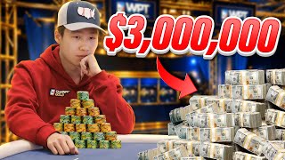 I Compete At The WPT World Championship For $3,000,000