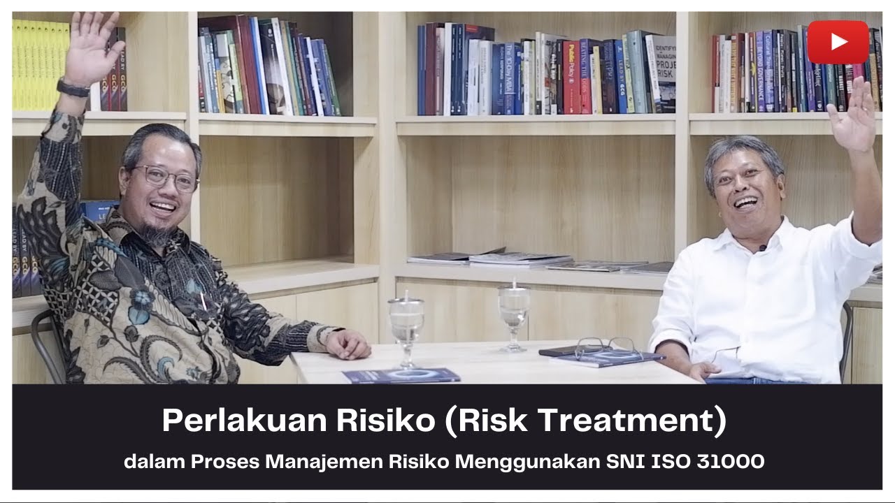 Proses Manajemen Risiko Menggunakan SNI ISO 31000 - Perlakuan Risiko (Risk treatment)