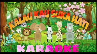 Download lagu KALAU KAU SUKA HATI | KARAOKE mp3 Download lagu KALAU KAU SUKA HATI | KARAOKE mp3