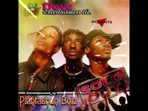 OKLOBIAM TETE - Plantashun Boiz