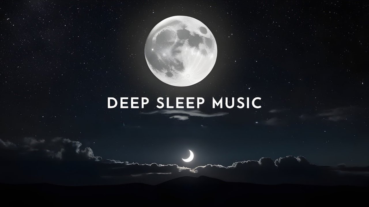 3 Hours Deep Sleep Music: FALL INTO SLEEP INSTANTLY With Meditation, Relaxing Sounds