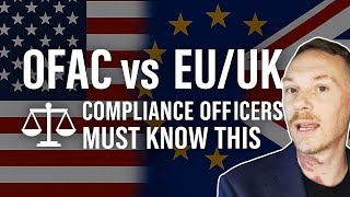 OFAC vs EU/UK – What Compliance Officers Need to Know