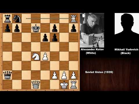 Alexander Kotov vs Mikhail Yudovich Sr (1939 )