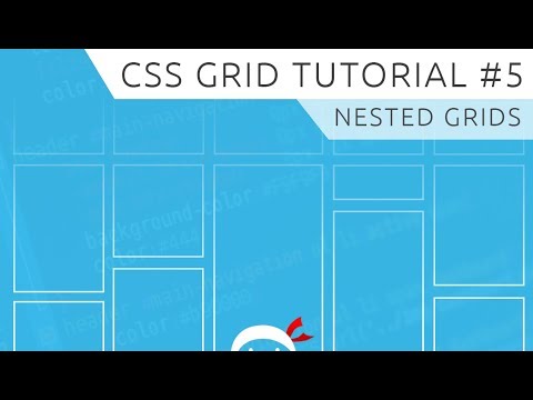 CSS Grid Tutorial 5 Nested Grids