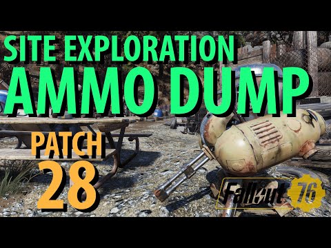 Fallout 76: AMMO DUMP Exploration Guide, Patch 28