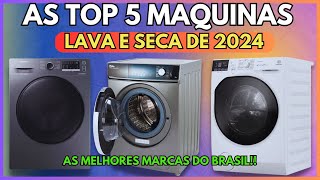 As 5 Melhores Maquinas Lava e Seca de 2024! Qual a Melhor Maquina Lava e Seca do Mercado?