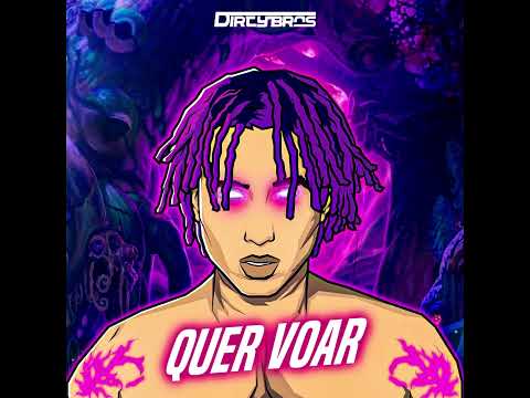 MATUÊ - Quer Voar (Dirty Brothers Remix)