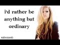 Anything But Ordinary // Avril Lavigne // Lyrics