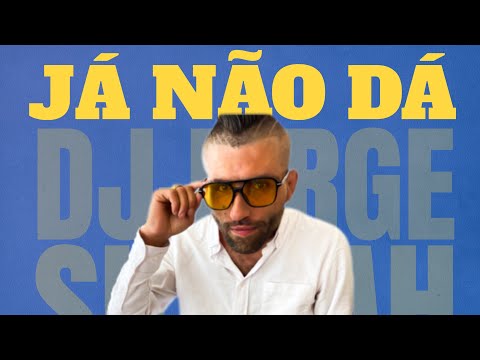 Dj Jorge Sillvah • JÁ NÃO DÁ • NOVA MÚSICA CIGANA 2025