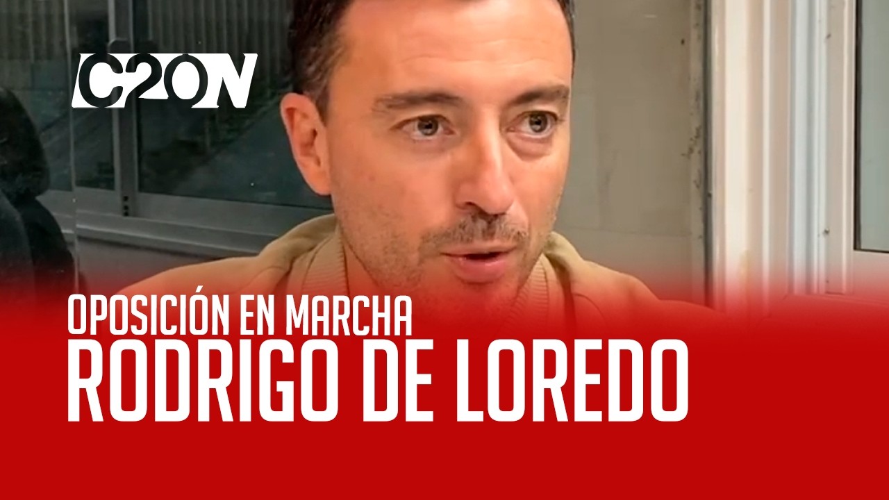 C20  Noticias | Oposición en marcha - Rodrigo de Loredo