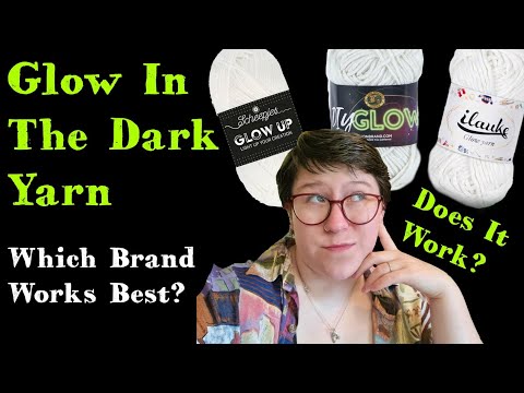 Testing Glow in the Dark Yarn! Which brand is better? #knittingpodcast #scienceexperiment