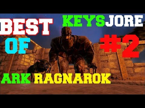 Best of KeysJore - Ark Ragnarok #2 | Karottengamer