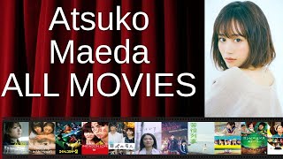 ALL Atsuko Maeda Movies Ranked by Score (Critics + Fans)