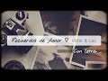 Recuerdos de Amor-Victor y Leo-(letra) 