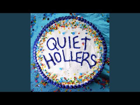 Summer Song - Quiet Hollers