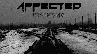 Video AFFECTED - Behind Barbed Wire (Official Lyric Video)