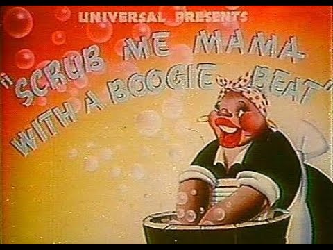 Scrub Me Mama with a Boogie Beat (Banned Cartoon)1941