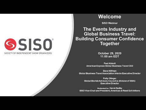 SISO Webinar - The Events Industry and Global Business Travel: Building Consumer Confidence Together
