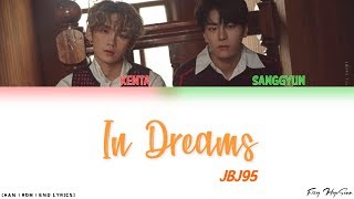 JBJ95 - 꿈에서 (In Dreams) (Color Coded Han|Rom|Eng Lyrics) 가사