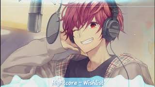 Nightcore - Wishlist
