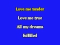ELVIS KARAOKE-LOVE ME TENDER (LIVE).mp4 ...