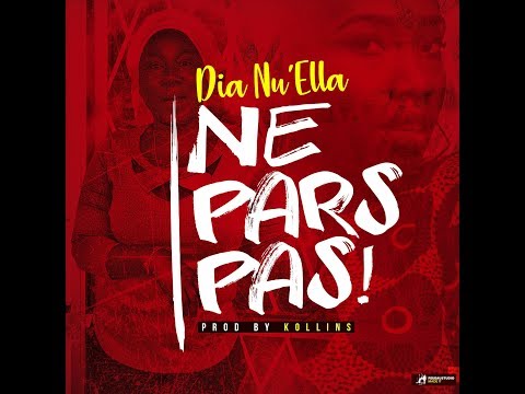Dia Nu'Ella - Ne Pars Pas (Audio)