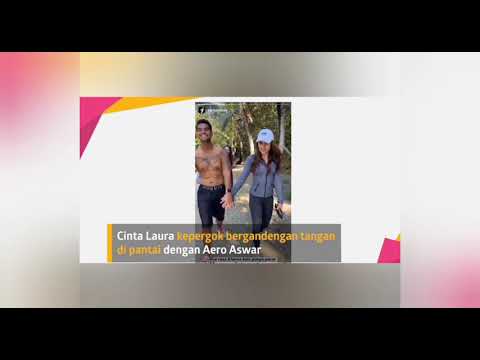 Pacar baru cinta laura