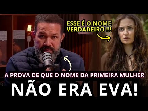 PORQUÊ NINGUÉM FALA ISSO??? Pr. Sezar Cavalcante MOSTRA O NOME. O texto prova que NÃO não era EVA.