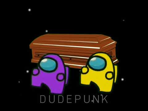 Among Us Sad Video - [COFFIN DANCE]