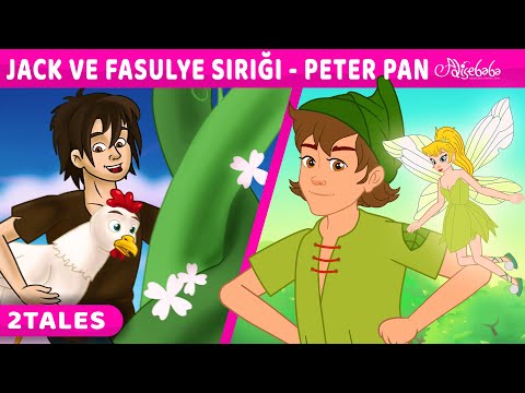 Jack ve Fasulye Sırığı + Peter Pan | Adisebaba Masallar