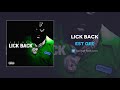 EST Gee - Lick Back (AUDIO)