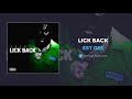EST Gee Lick Back AUDIO