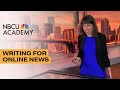 How to Write Online News - NBCU Academy 101