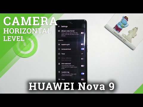How to Activate Camera Leveler on HUAWEI Nova 9 - Use Camera Leveler