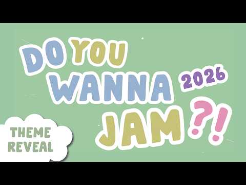 Do you WANNA Jam?! THEME REVEAL