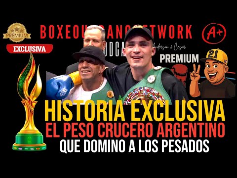 🏆 THE ARGENTINE WHO DARED! Exclusive story of the cruiserweight who dominated the heavyweights