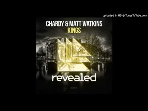Chardy & Matt Watkins vs Reece Low & Matt Watkins Ft. K More - Kings x RAFA (DJ S Mashup)