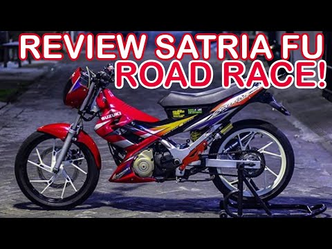 Road Race Satria Fu 150 Cc