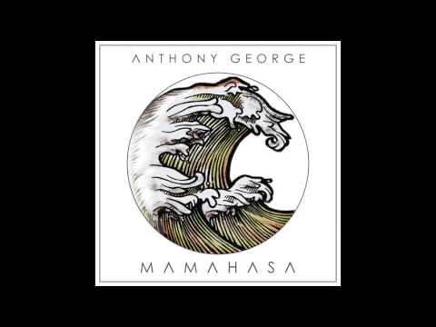 Anthony George - Sunny Afternoon