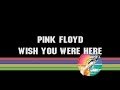 Pink Floyd - Wish you were here (2011 - Remaster ...