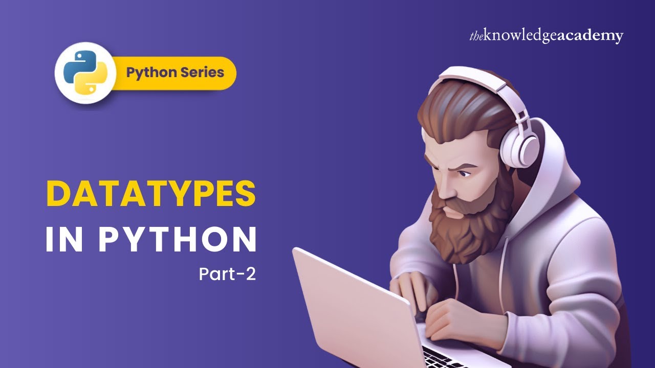Datatypes In Python Part-2 | Strings, Lists, Tuples and Sets in Python | Python Tutorial