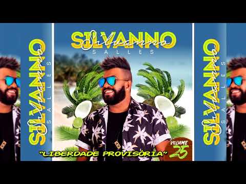 SILVANNO SALLES VOL. 25 - LIBERDADE PROVISÓRIA