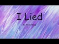 I Lied by Nicki Minaj (Lyrics)
