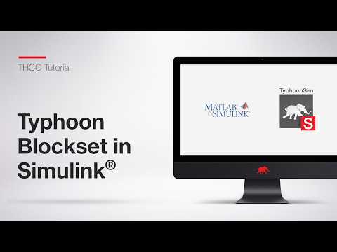 Typhoon Blockset in Simulink | THCC Tutorial