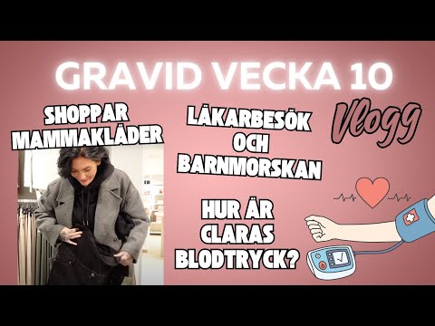 GRAVID VECKA 10, vlogg