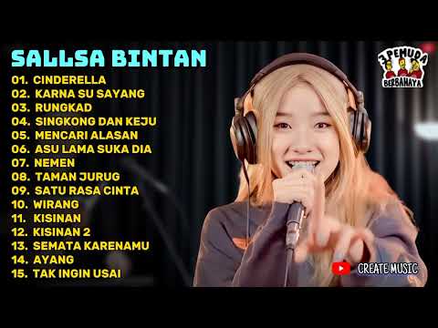 SALLSA BINTAN X 3 PEMUDA BERBAHAYA FULL ALBUM TERBARU 2024 | CINDERELLA | KARNA SU SAYANG