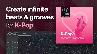 Video thumbnail for XO Expansion - K-Pop by XLN Audio