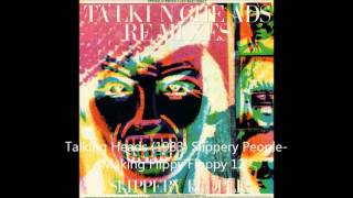 Talking Heads 1983 Slippery People Making Flippy Floppy 12&#39;&#39;