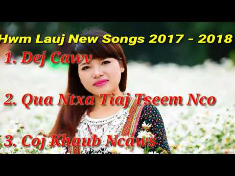 Hwm Lauj New Songs 2018 2019