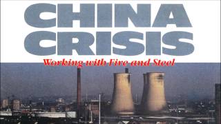 China Crisis - Forever I And I